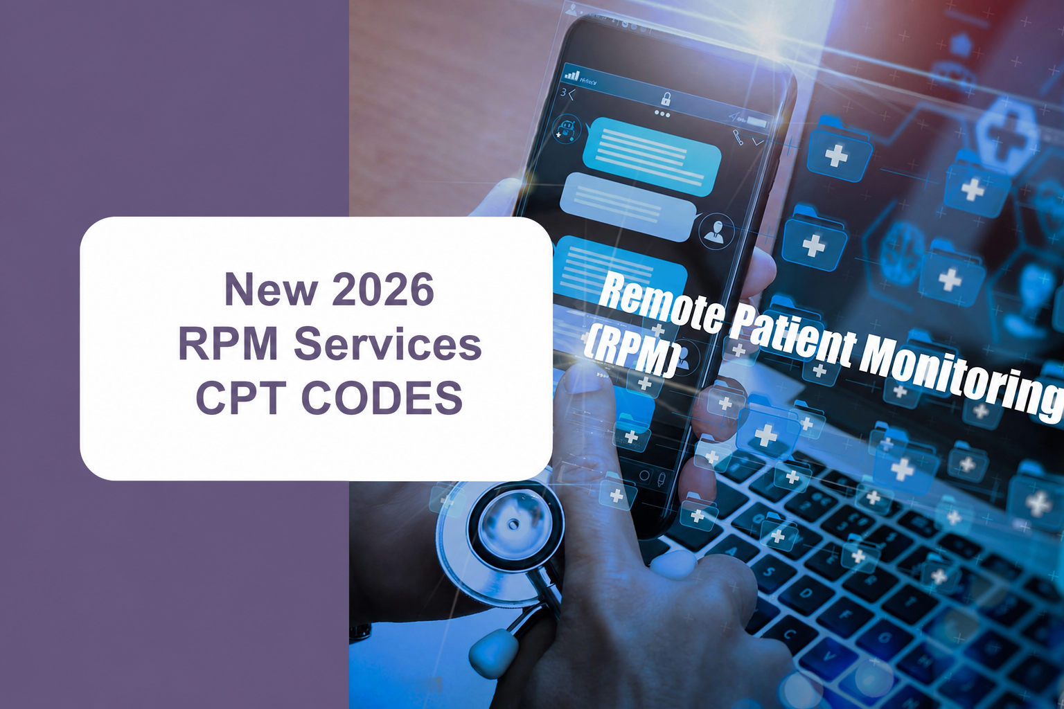 New CPT Codes for RPM services 2026